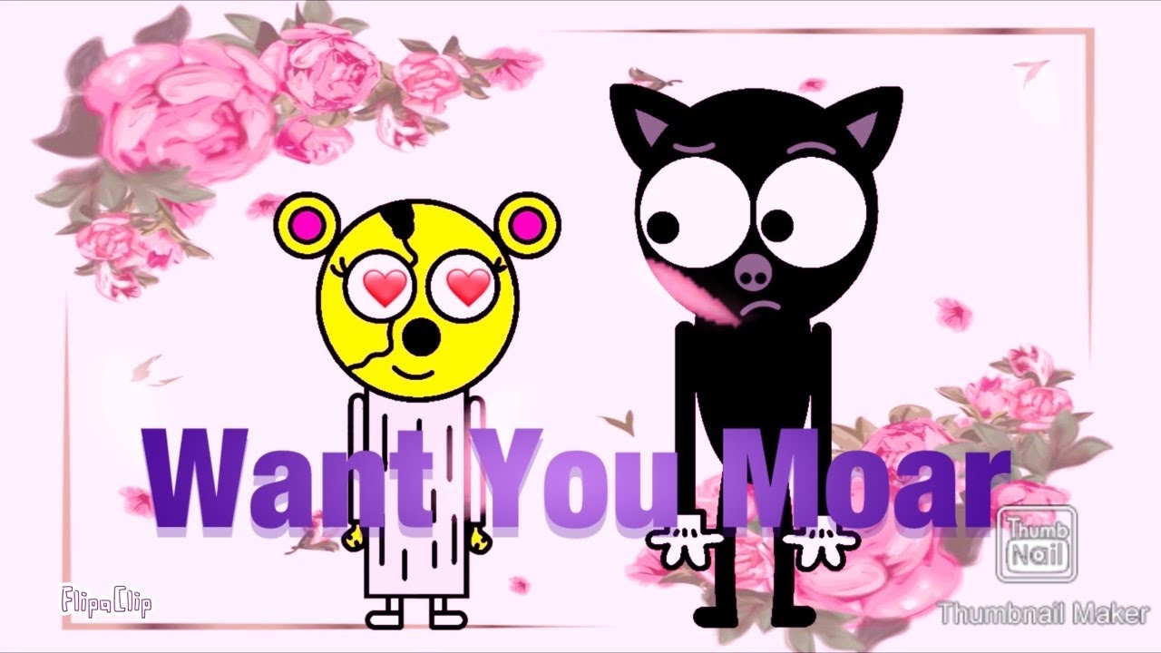 Want You Moar Meme (FlipaClip) Cartoon Cat x Yoyo YouTube