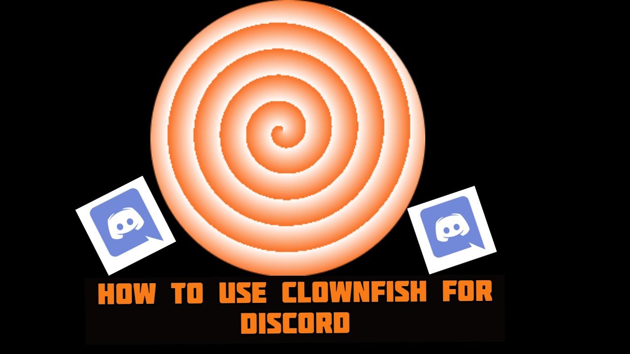 How To Use ClownFish Voice Changer For Discord YouTube