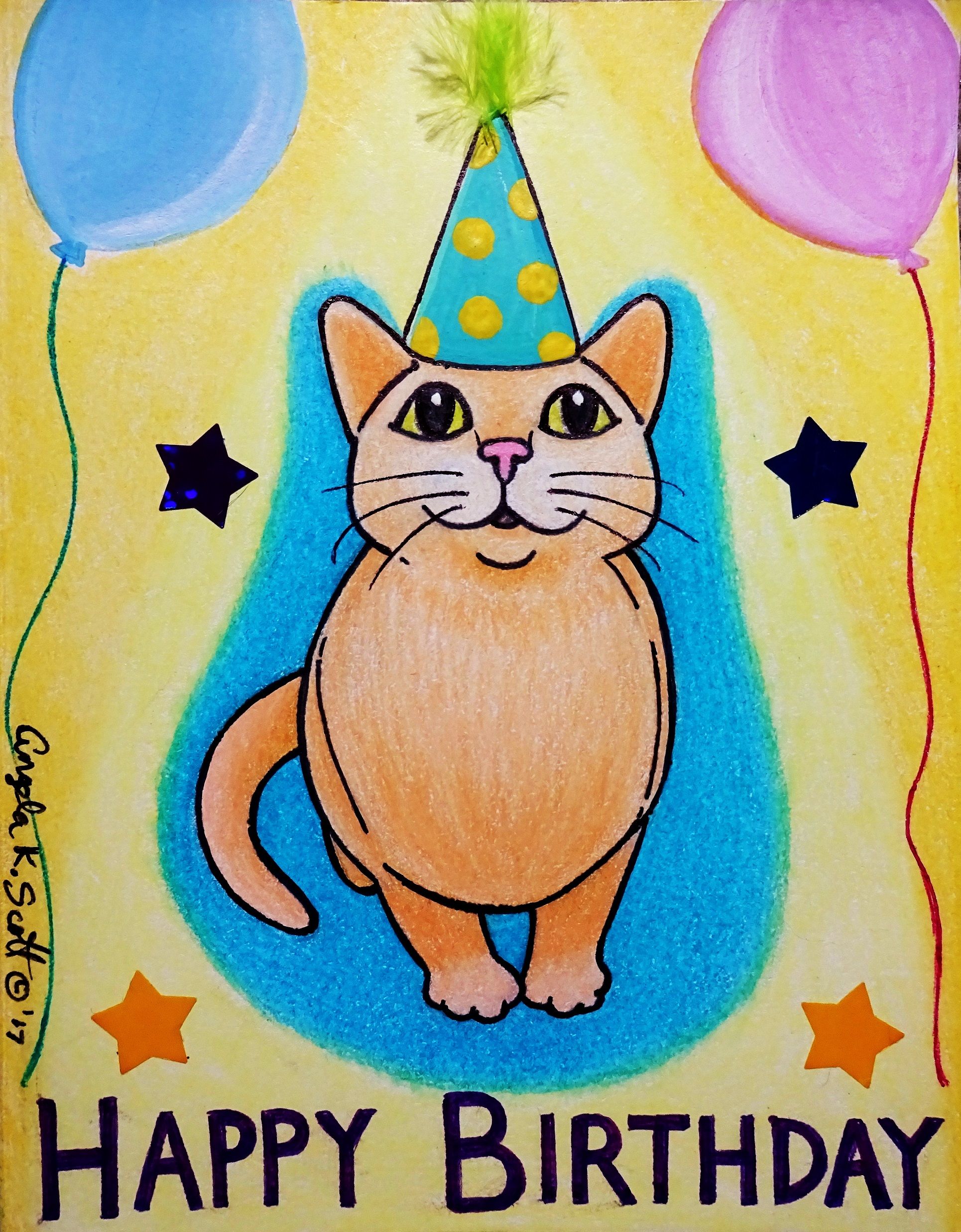 "Happy Birthday" CAT. My artwork of a bday hat wearing cat