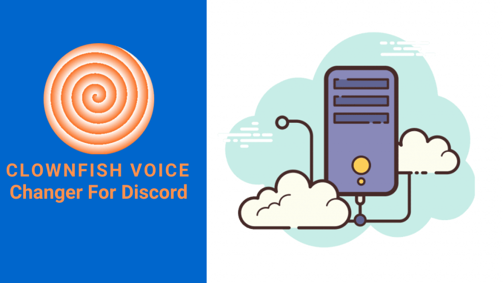 Clownfish Voice Changer For Discord Voice Changer Free 2021