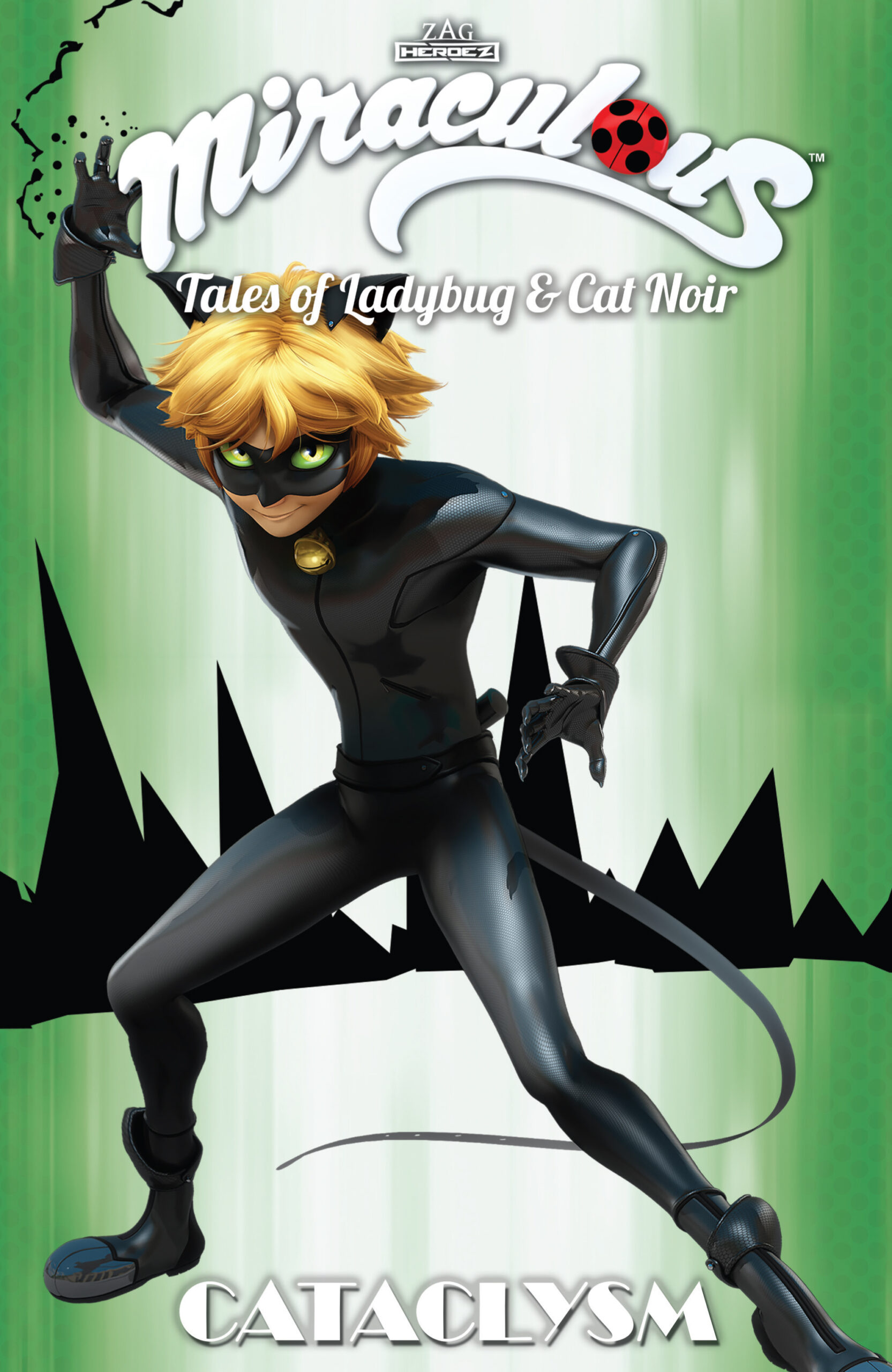 MIRACULOUS TALES OF LADYBUG AND CAT NOIR VOLUME 6