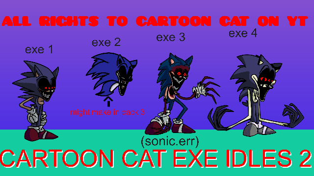 Cartoon Cat Sonic Exe V2 Pack