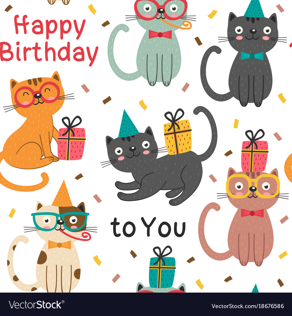 Seamless pattern with happy birthday cats Vector Image
